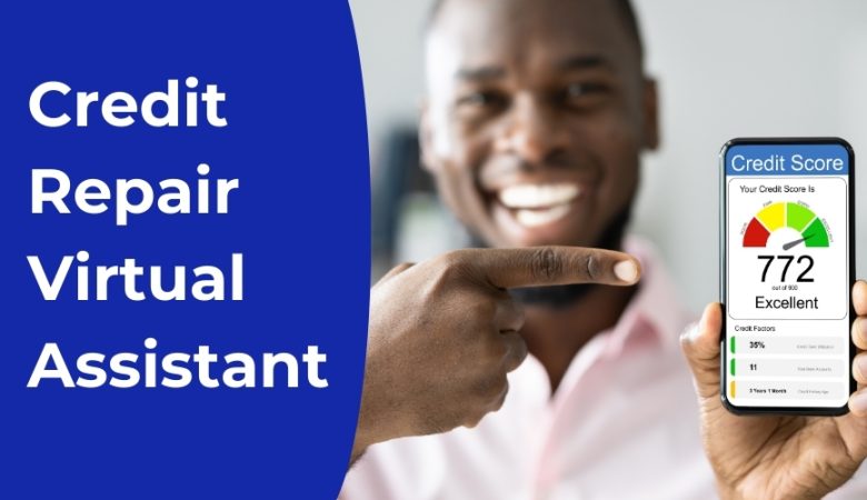 Step-by-Step Guide to Hiring a Credit Repair Virtual Assistant
