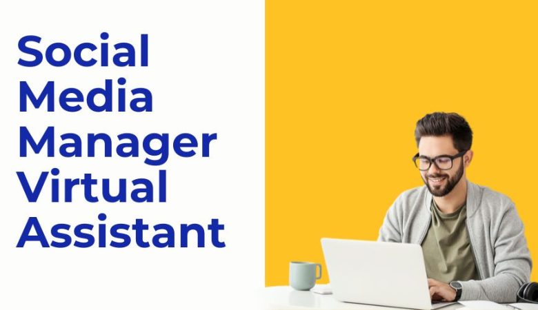 Why a Social Media Virtual Assistant is Essential for Your Business
