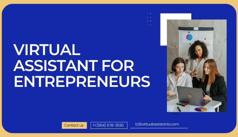 12 Essential Tasks Every Entrepreneur Should Delegate to a Virtual Assistant for Maximum Growth